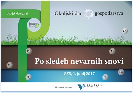 Arhiv: Okoljski dan gospodarstva: Po sledeh nevarnih snovi, 1. junij 2017